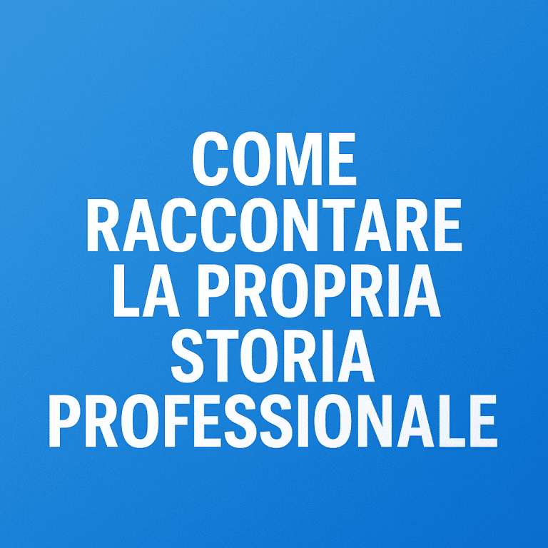 La tua storia professionale
